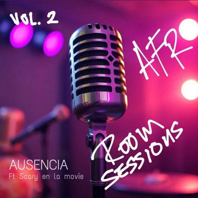 Room sessions vol.2 (Ausencia) - Acústico