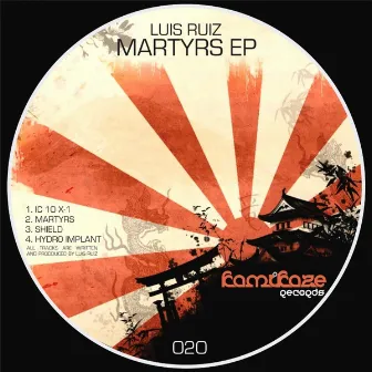 Martyrs EP by Luis Ruiz