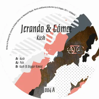 Kush EP by Jerando & Gomez