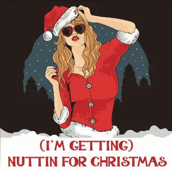 (I'm Getting) Nuttin' for Christmas by Barry Gordon