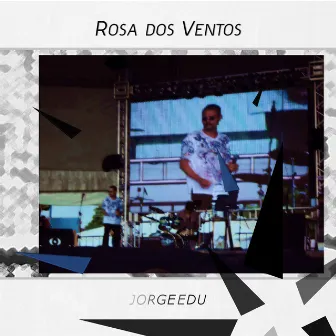 Rosa-Dos-Ventos (Ao Vivo) by Jorge Edu