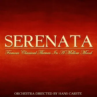 Serenata Famous Classical Themes in a Mellow Mood by Giovanni Battista Martini