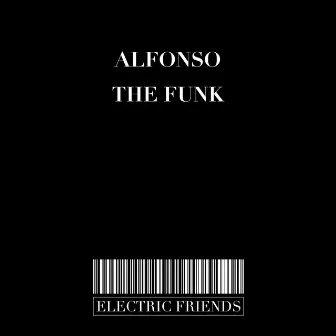 The Funk by Alfonso