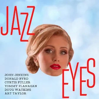 Jazz Eyes by John Jenkins