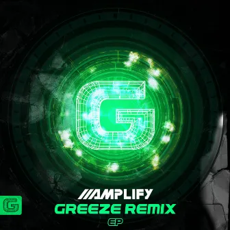 Greeze Remix EP by Amplify