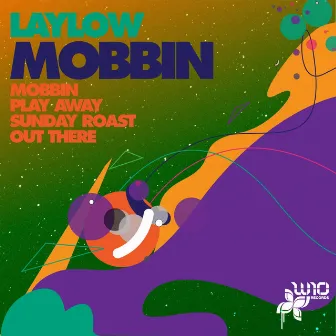 Mobbin EP by Lay-Low