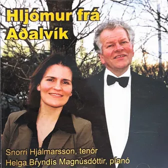 Hljómur frá Aðalvík by Helga Bryndís Magnúsdóttir