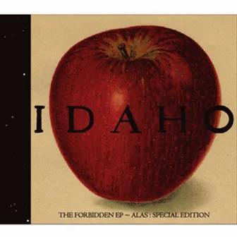 The Forbidden EP - Alas: Special Edition by Idaho