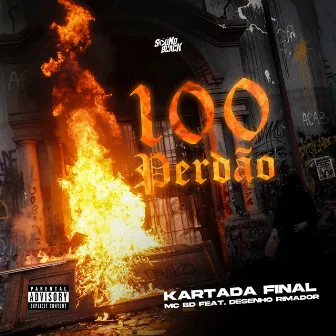 100 Perdão by Mc BD