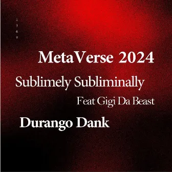 Sublimely Subliminally by Durango Dank