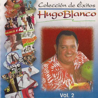 Colección de Éxitos, Vol. 2 by Hugo Blanco y su Conjunto