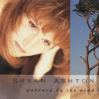 Wakened By The Wind by Susan Ashton