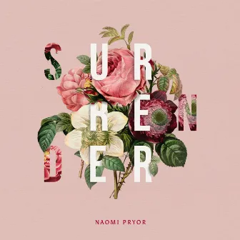 Surrender by Naomi Pryor