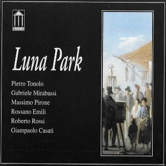 Luna Park by Pietro Tonolo