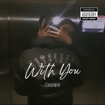 With You by Charmin