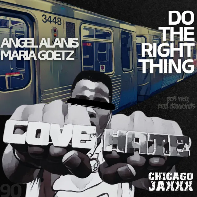 Do The Right Thing - Original Mix