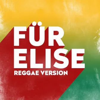 Für Elise (Reggae Version) by Pour Elise