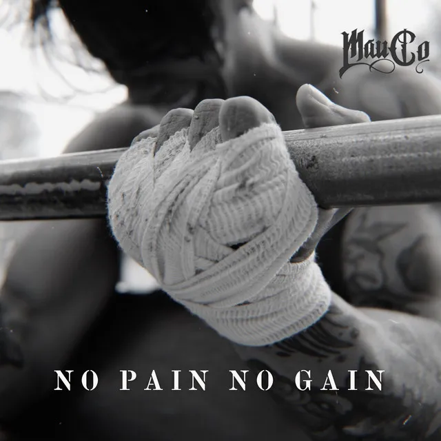 No Pain No Gain