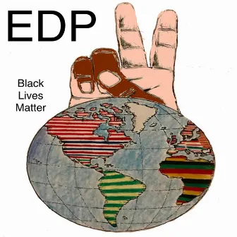 Black Lives Matter by EDP