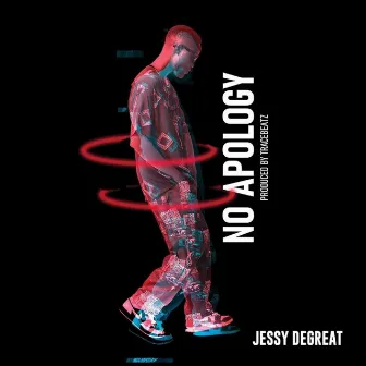 No Apology by Jessy DeGreat