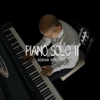 Piano Solo II by Adrián Romero