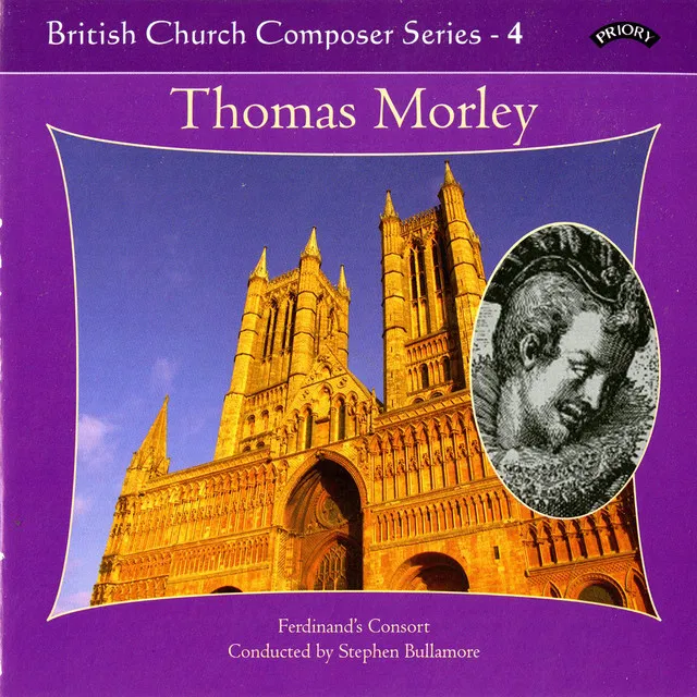 British Church Composers, Vol. 4: Thomas Morley