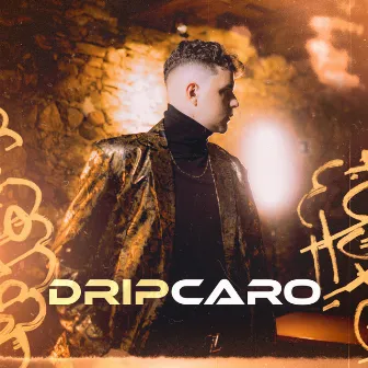 Drip Caro by prod LOC