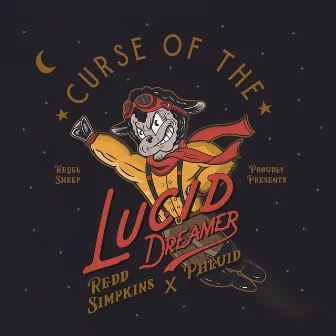 Curse of the Lucid Dreamer by Phluid