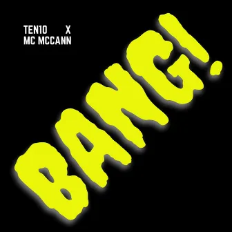 BANG! by MC McCann