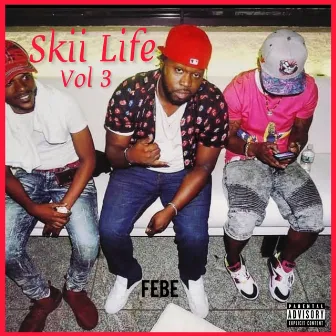 Skii Life Vol 3 by Skii Mask Jack