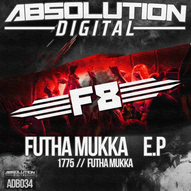 Futha Mukka - Original Mix