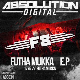 Futha Mukka by F8