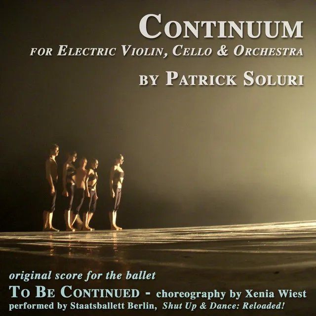 Continuum (For Electric Violin, Cello & Orchestra)