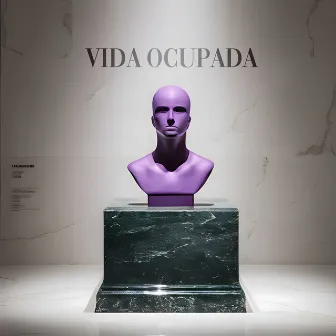 Vida Ocupada by Kuptz