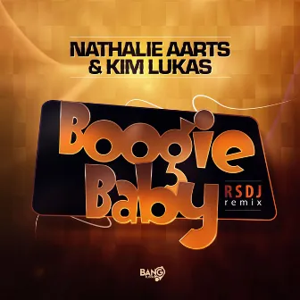 Boogie Baby (Rsdj Remix) by Nathalie Aarts