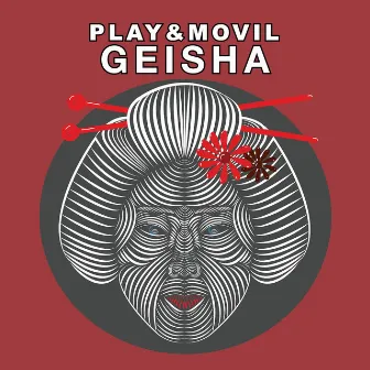 Geisha by Play & Movil Project