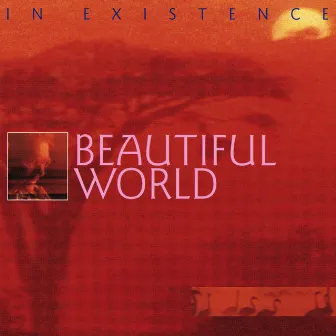 In Existence (digitally remastered version) by Beautiful World