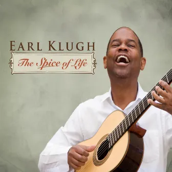 The Spice Of Life by Earl Klugh