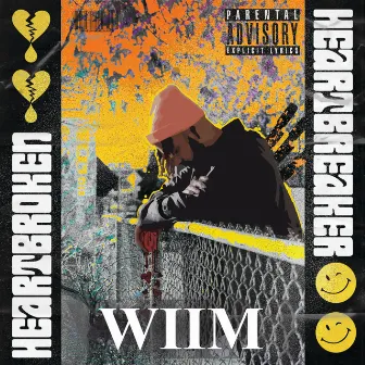 Heartbroken Heartbreaker by WIIM