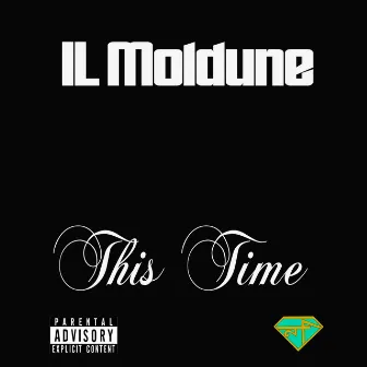 This Time by IL Moldune