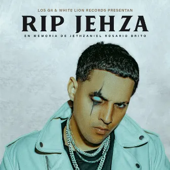 RIP Jehza by Los G4