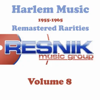 Harlem Music 1955-1965 Remastered Rarities Vol. 8 by The Jaynetts