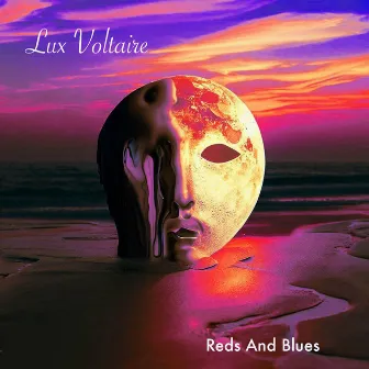 Reds And Blues by Lux Voltaire