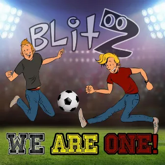 We Are One by Blitz