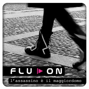 L'assassino è il maggiordomo (feat. Luca Urbani) by Fluon