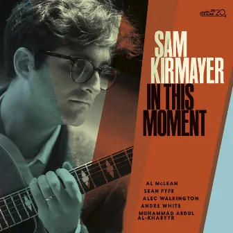 In This Moment by Sam Kirmayer