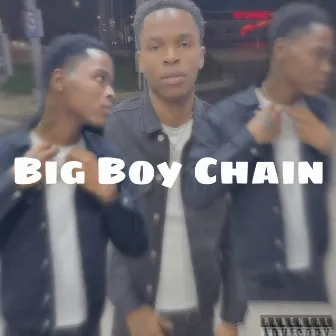 Big Boy Chain (Acoustic) by Jah DaRapper