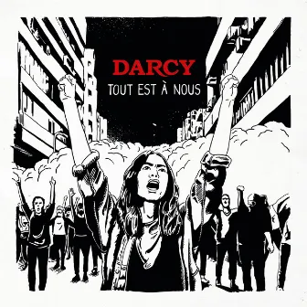 Tout est à nous by Darcy