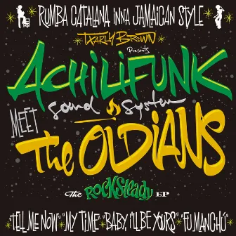 The Rocksteady by Achilifunk Sound System