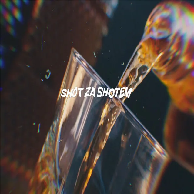 Shot za shotem